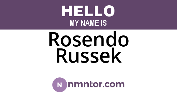 Rosendo Russek