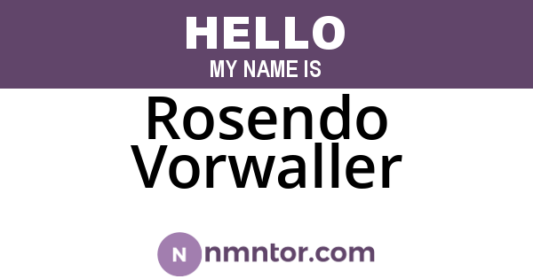Rosendo Vorwaller