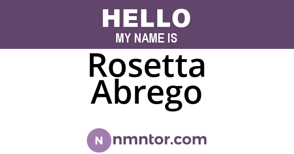 Rosetta Abrego