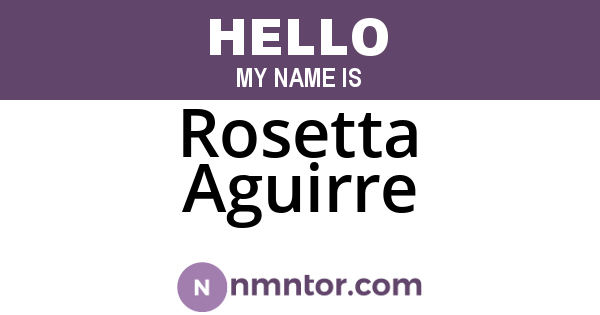 Rosetta Aguirre