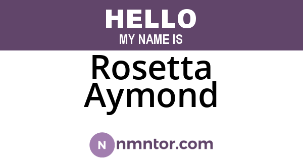 Rosetta Aymond