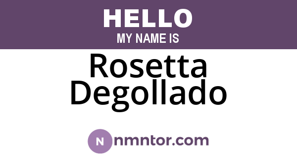 Rosetta Degollado
