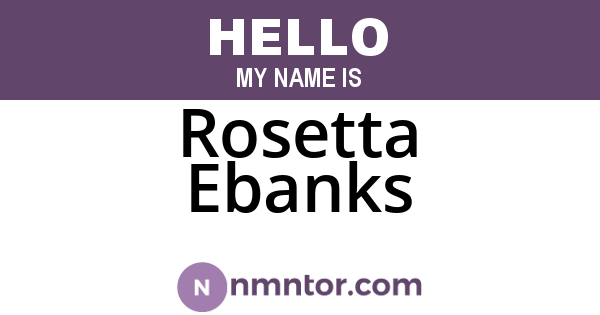 Rosetta Ebanks