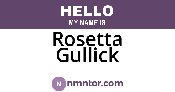Rosetta Gullick
