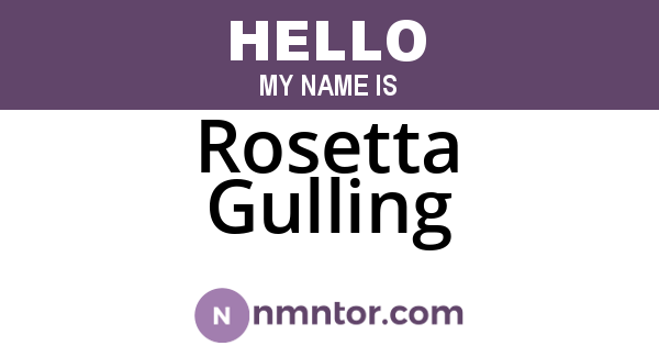 Rosetta Gulling