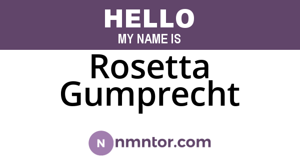 Rosetta Gumprecht