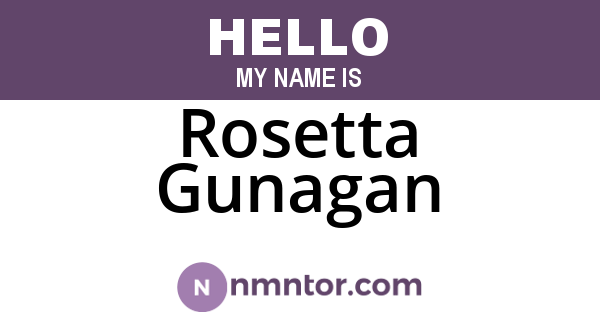 Rosetta Gunagan
