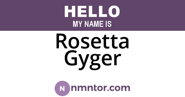 Rosetta Gyger