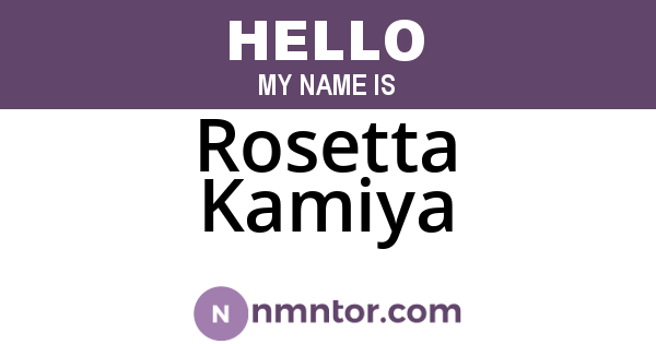 Rosetta Kamiya