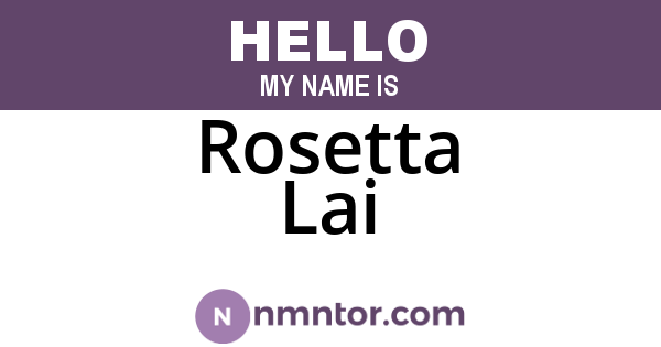 Rosetta Lai
