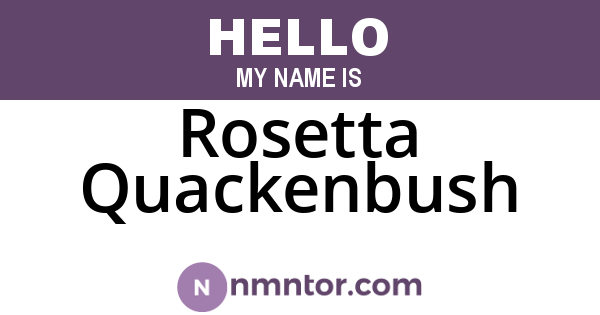 Rosetta Quackenbush