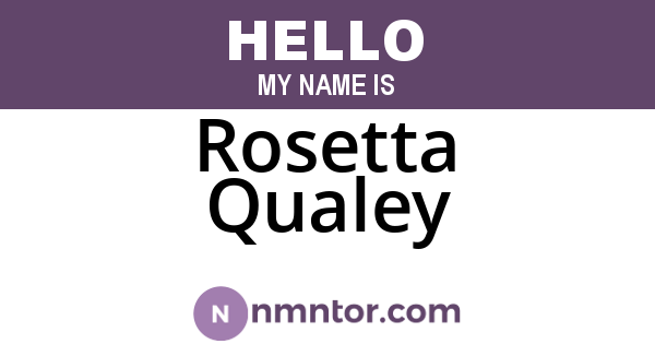 Rosetta Qualey