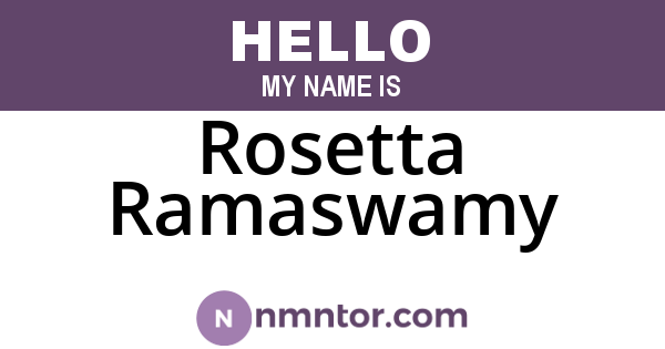 Rosetta Ramaswamy