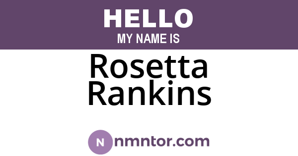Rosetta Rankins