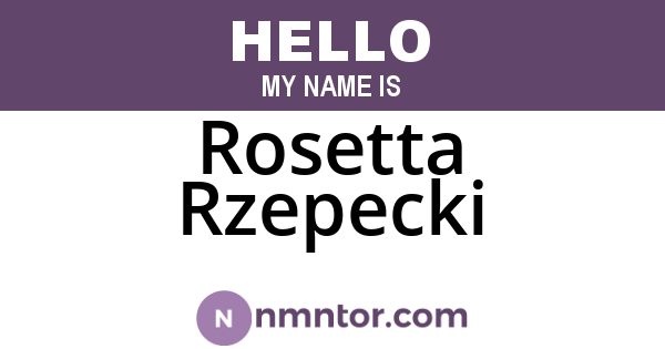 Rosetta Rzepecki