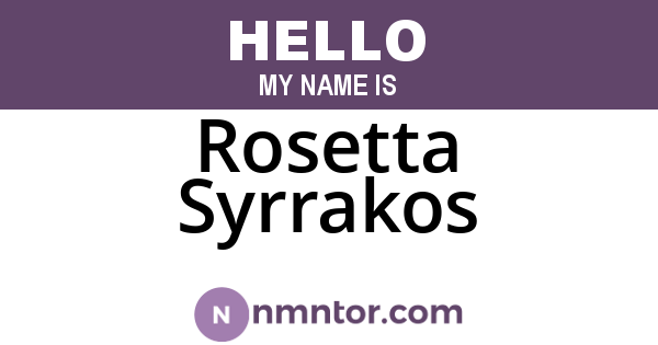 Rosetta Syrrakos
