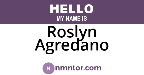 Roslyn Agredano