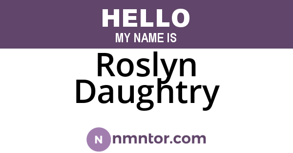 Roslyn Daughtry
