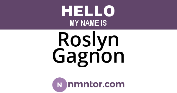 Roslyn Gagnon