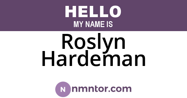 Roslyn Hardeman