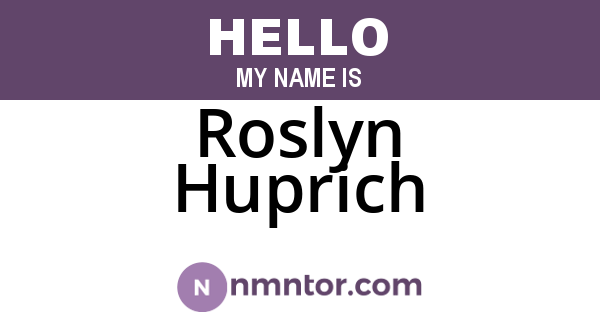 Roslyn Huprich