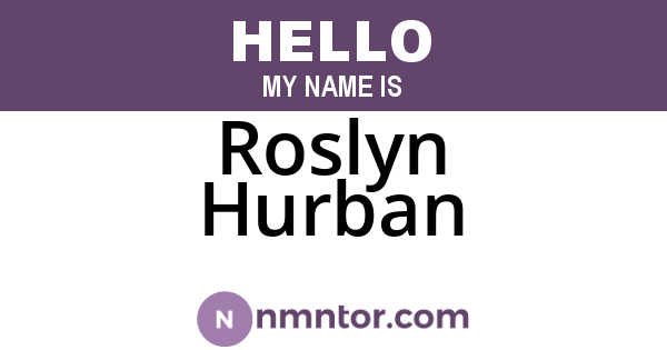 Roslyn Hurban