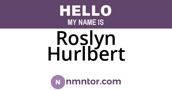 Roslyn Hurlbert