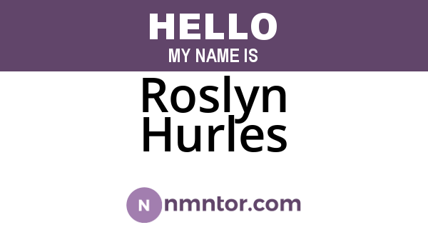 Roslyn Hurles