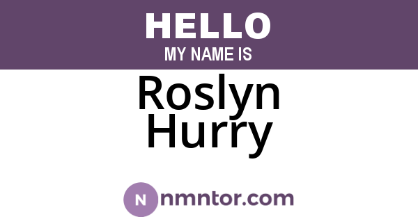 Roslyn Hurry