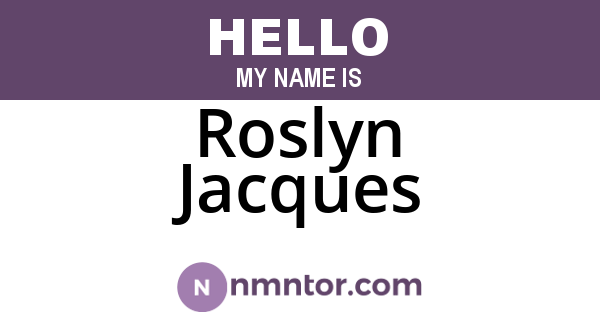 Roslyn Jacques