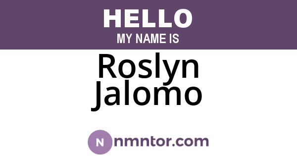 Roslyn Jalomo