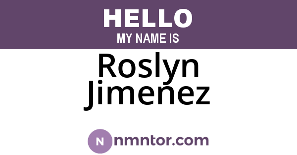 Roslyn Jimenez