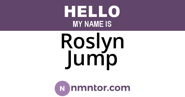 Roslyn Jump