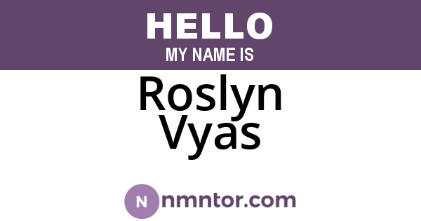 Roslyn Vyas