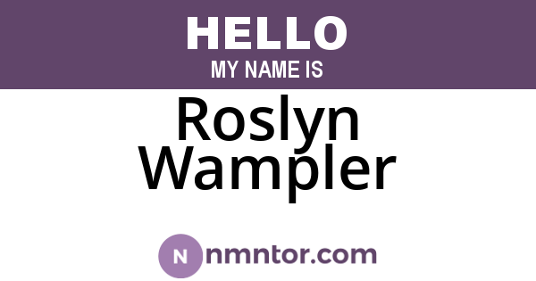 Roslyn Wampler