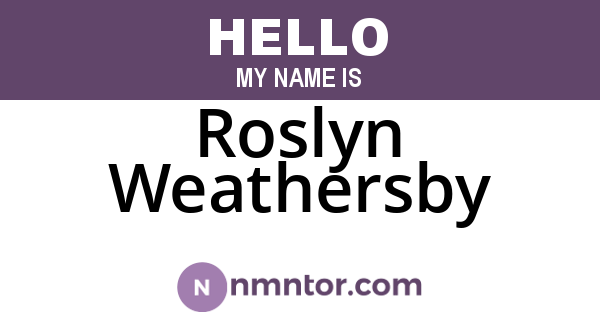 Roslyn Weathersby