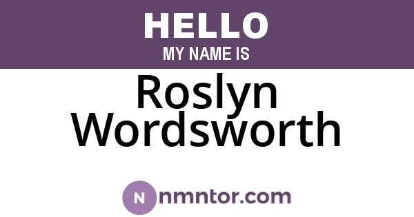 Roslyn Wordsworth