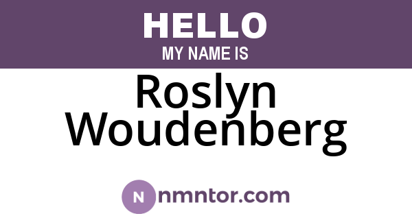 Roslyn Woudenberg