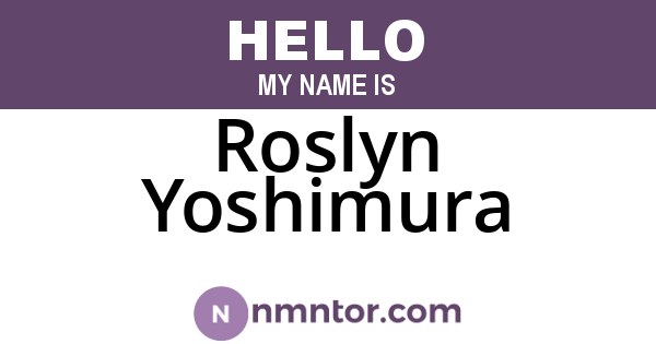 Roslyn Yoshimura