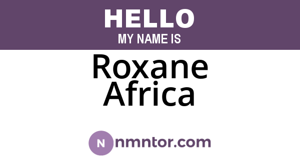 Roxane Africa