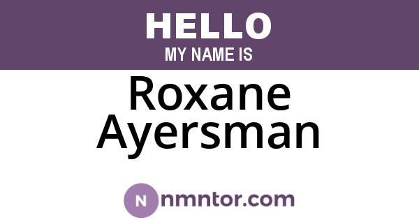 Roxane Ayersman