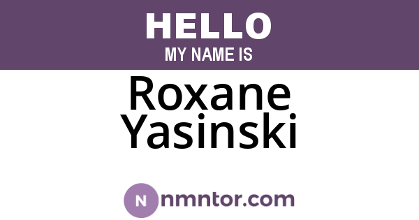 Roxane Yasinski