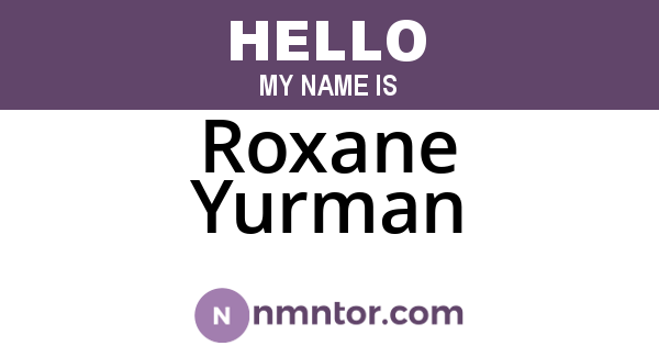 Roxane Yurman