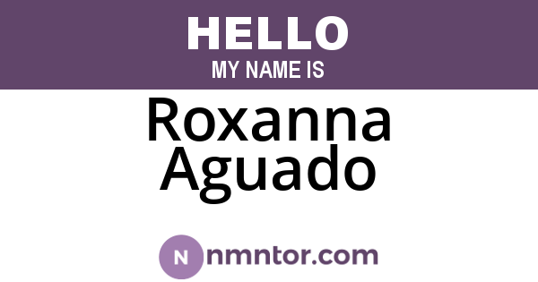 Roxanna Aguado