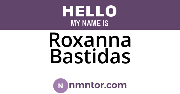 Roxanna Bastidas