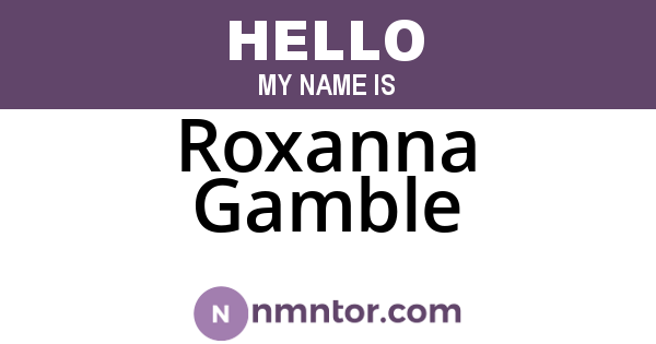 Roxanna Gamble