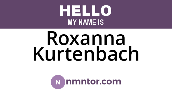 Roxanna Kurtenbach