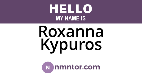 Roxanna Kypuros
