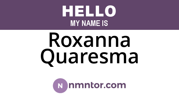 Roxanna Quaresma