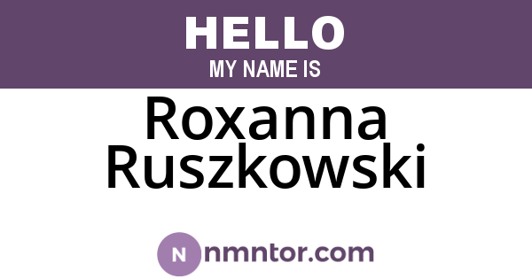 Roxanna Ruszkowski